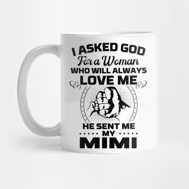 I Asked God For A Woman Who Love Me He Sent Me My Mimi by cyberpunk art